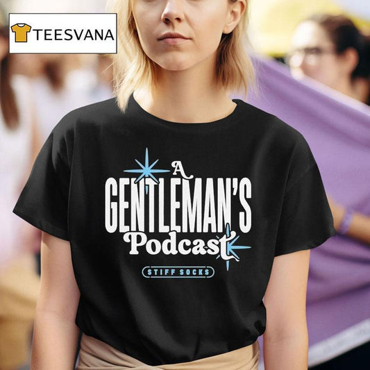 Stiff Socks Podcast A Gentleman's Podcast Shirt