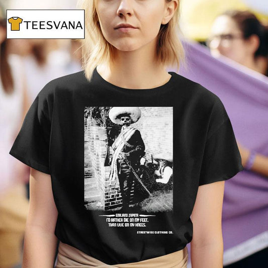 Streetwise El Tigre I'd Rather Die On My Feet Than Live On My Knees Shirt