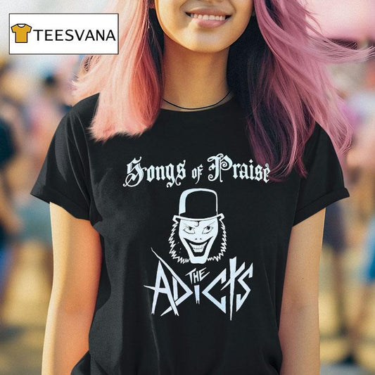 The Adicts Songs Of Praise Shirt