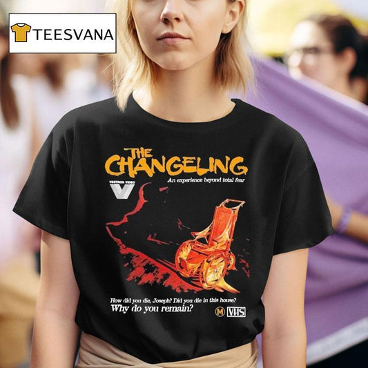 The Changeling Why Do You Rain How Did You Die Joseph Did You Die In This House Shirt