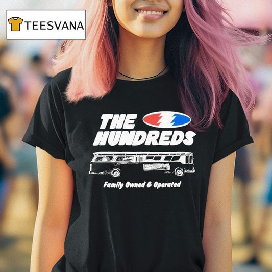The Hundreds Bust Down Family Owned And Operated Shirt