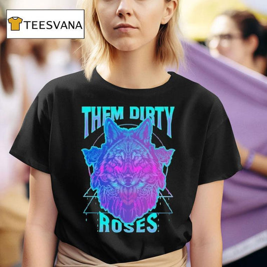 Them Dirty Roses Cosmic Wolf Shirt