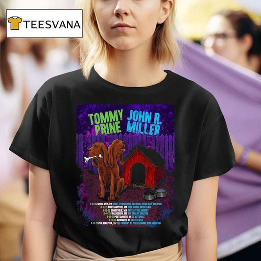 Tommy Prine And John R. Miller Tour 2025 Dates Dog Shirt