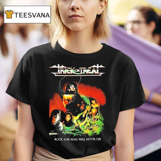 Trick Or Treat Rock And Roll Will Never Die Shirt