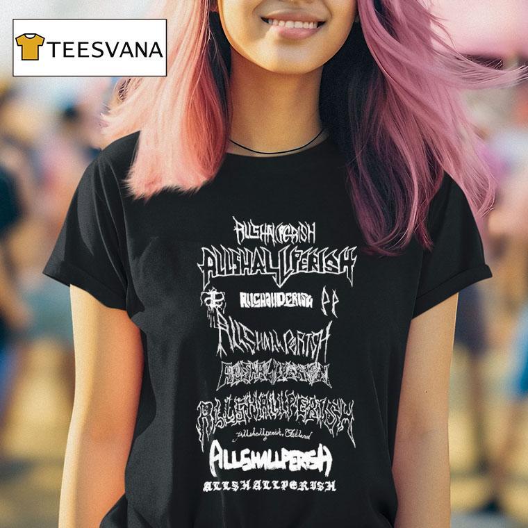 All Shall Perish All Shall Perish Diy Metal Parody Shirt