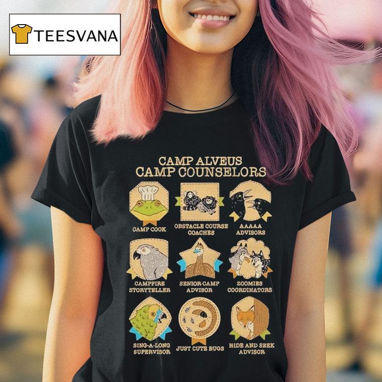 Alveus Sanctuary Summer Camp Alveus Camp Counselors Shirt