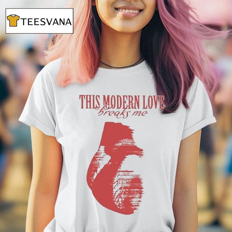 Bloc Party This Modern Love Breaks Me Shirt
