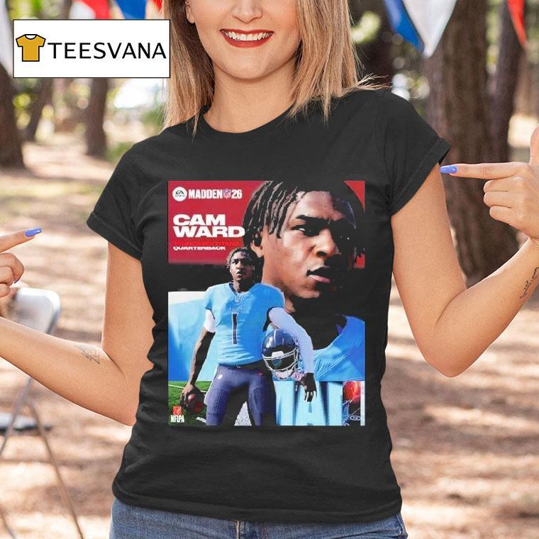 Cam Ward Tennessee Titans Rookie Quarterback Madden Nfl 26 American Football 2025 Shirt