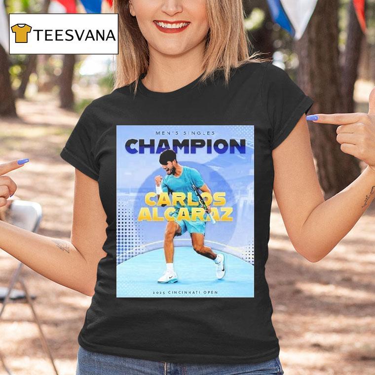 Carlos Alcaraz Tennis Spanish Claims First Cincinnati Open Men Singles Champions 2025 Shirt