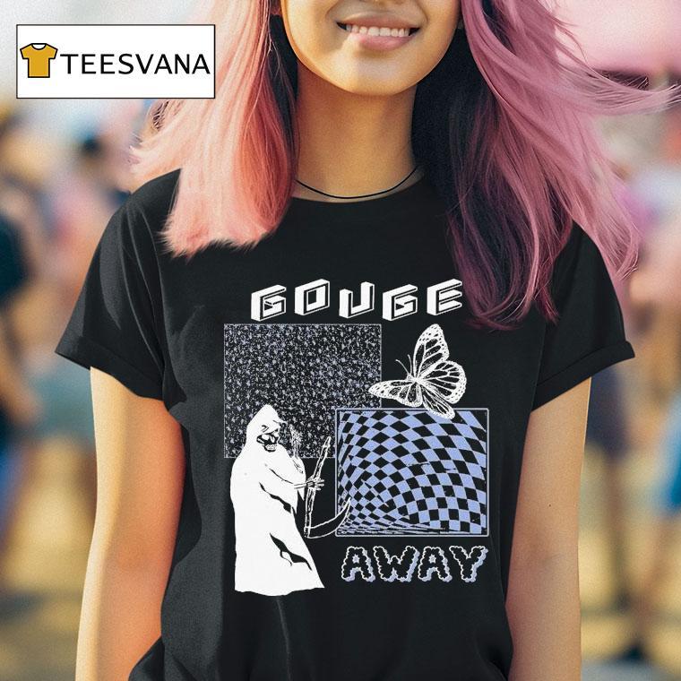 Gouge Away Butterfly Reaper Shirt