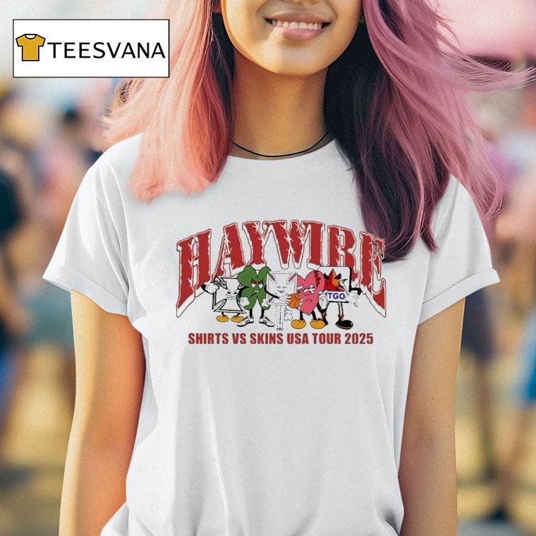 Haywire Shirts Vs Skins Usa Tour 2025 Shirt