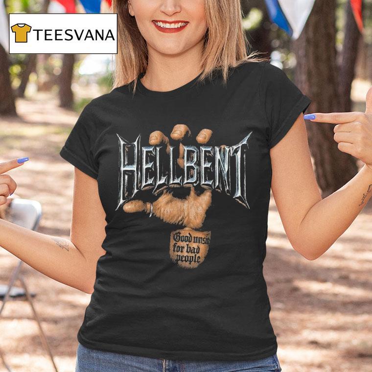 Hellbent Good Music For Bad People Chrome Hands Logo Shirt