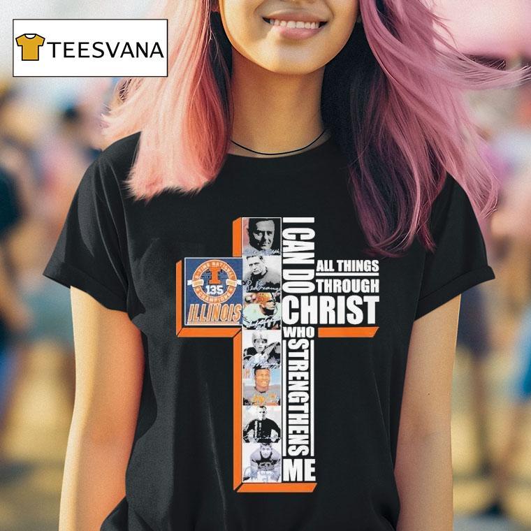 Illinois Fighting Illini 1890 2025 135th I Can Do All Things Through Christ Who Strengthens Me Signatures Shirt