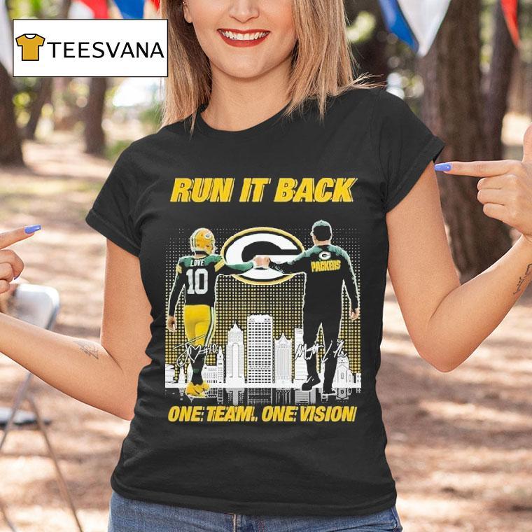 Jordan Love And Matt Lafleur Green Bay Packers Run It Back One Team One Vision Signatures Shirt