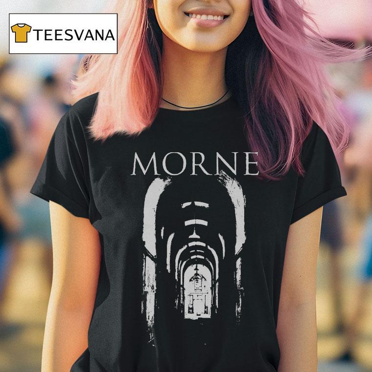 Morne Engraved With Pain Shirt