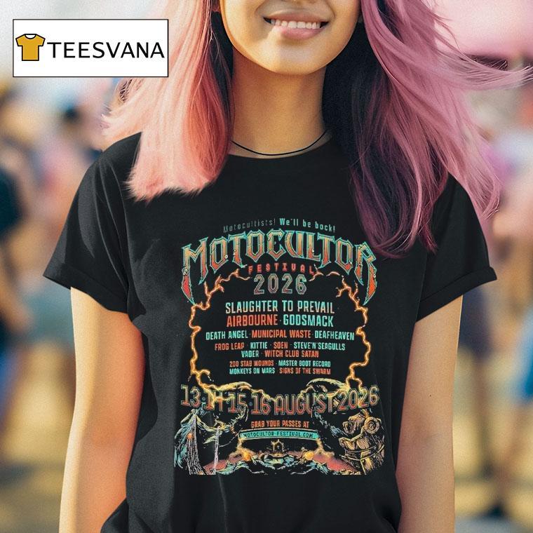 Motocultor Festival 2026 We Ll Be Back Line Up On August 13th-16th Shirt