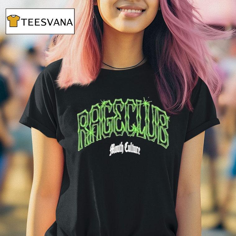 Mouth Culture Rageclub Shirt