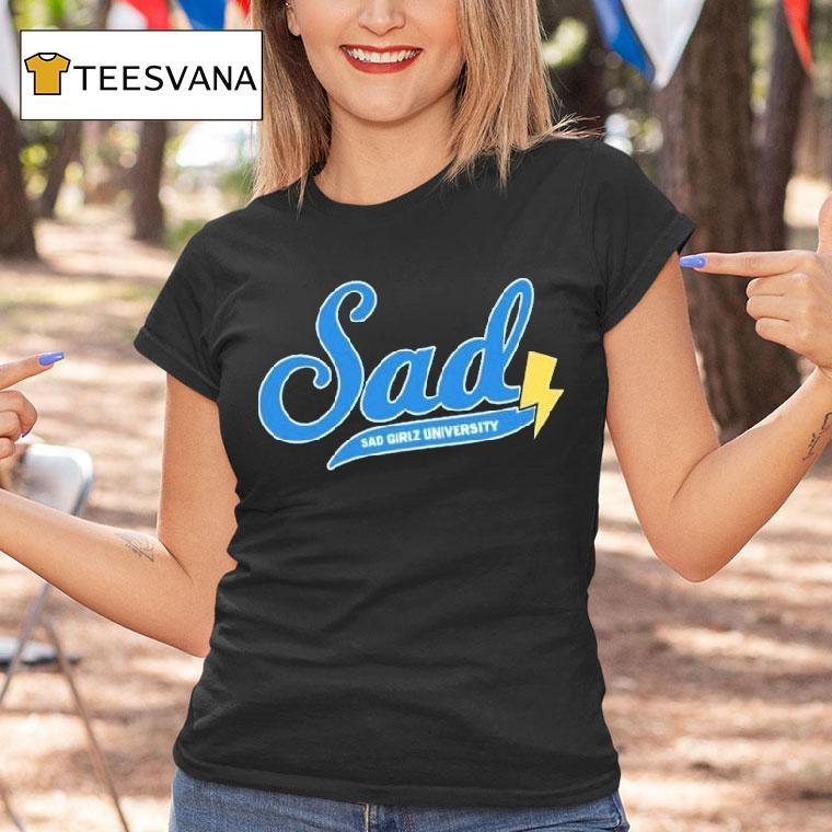 Sad Girlz University Shirt