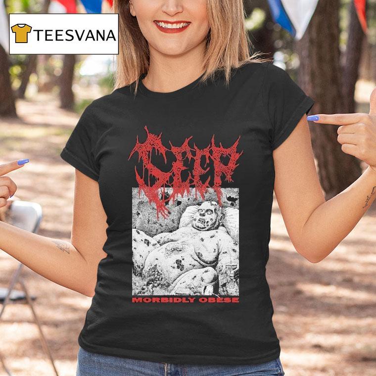 Seep Morbidly Obese Shirt