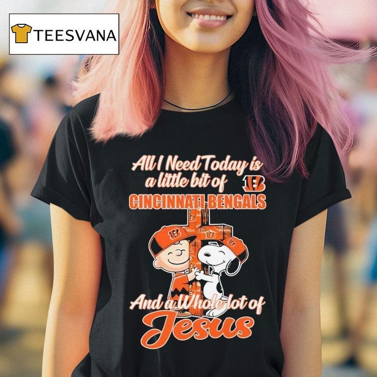 Snoopy And Charlie Brown All I Need Today Is A Little Bit Of Cincinnati Bengals And A Whole Lot Of Jesus Shirt