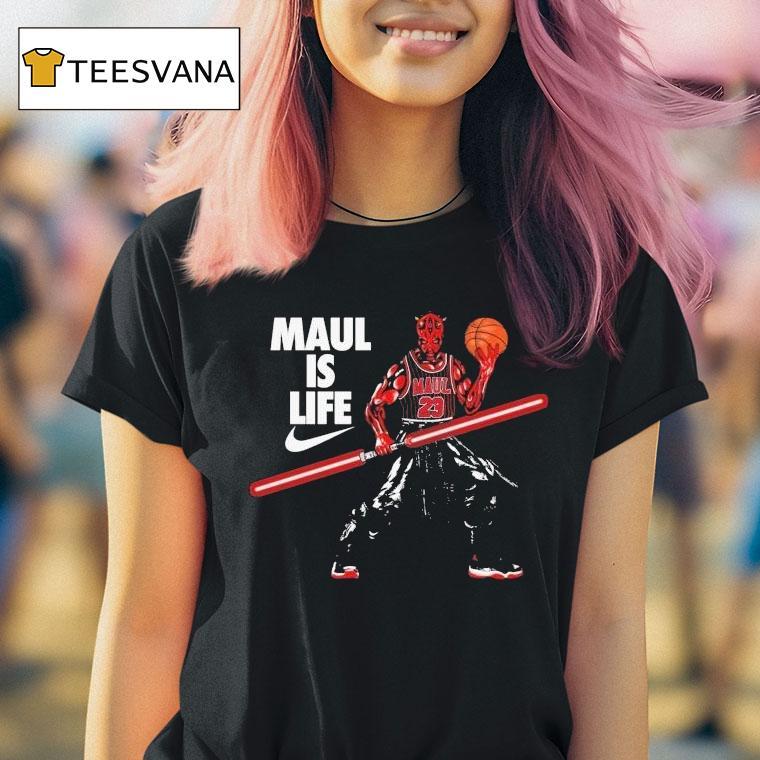 Star Wars Darth Maul Is Life Nike Shirt