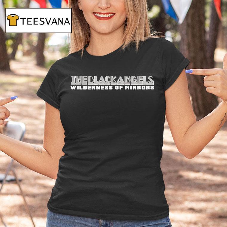 The Black Angels Wilderness Of Mirrors Shirt