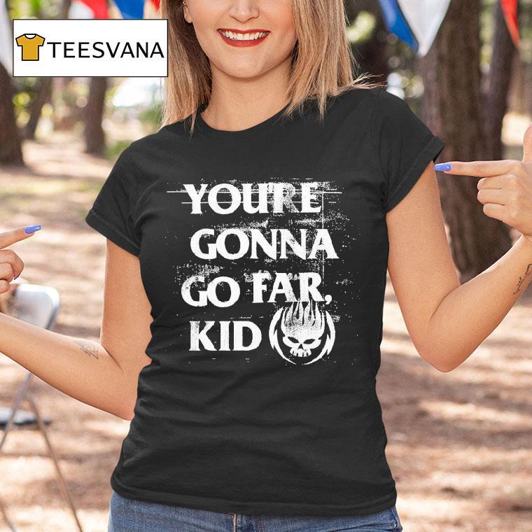 The Offspring You're Gonna Go Far Kid Shirt