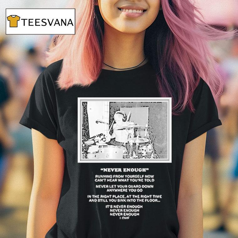 Turnstile Never Enough Daniel Shirt