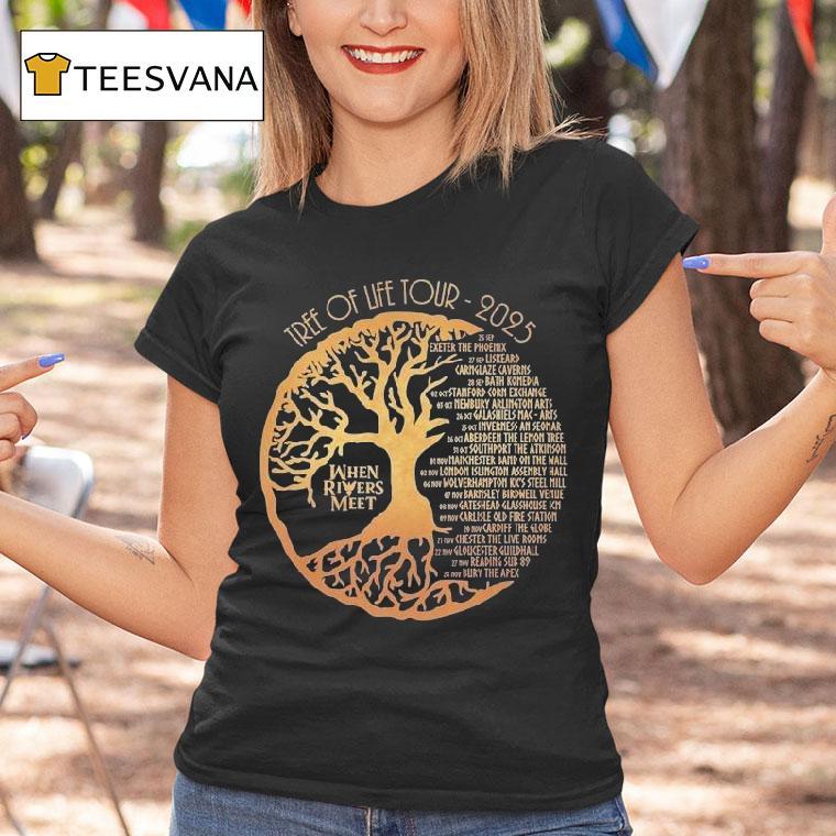 When Rivers Meet Dudes Tree Of Life Tour 2025 Shirt