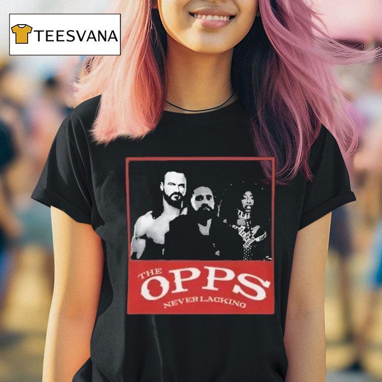 Wwe Stars The Opps Never Lacking Shirt