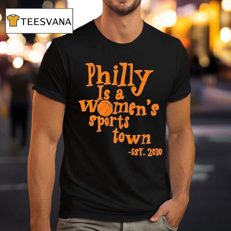 Aubrey Plaza Wearing Philly Is A Women's Sports Town Est 2030 Shirt