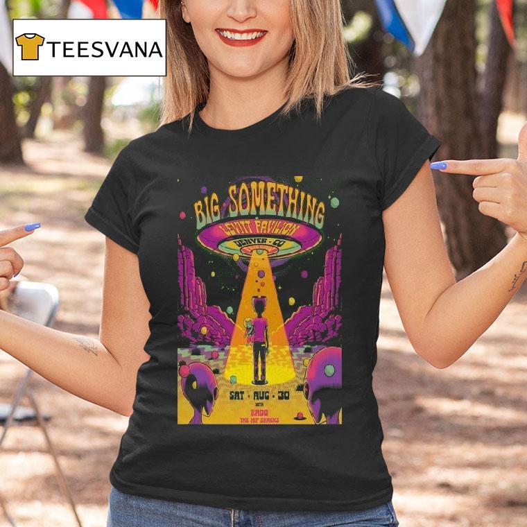 Big Something Levitt Pavilion Denver On Aug 30 2025 Ufo Alien Shirt
