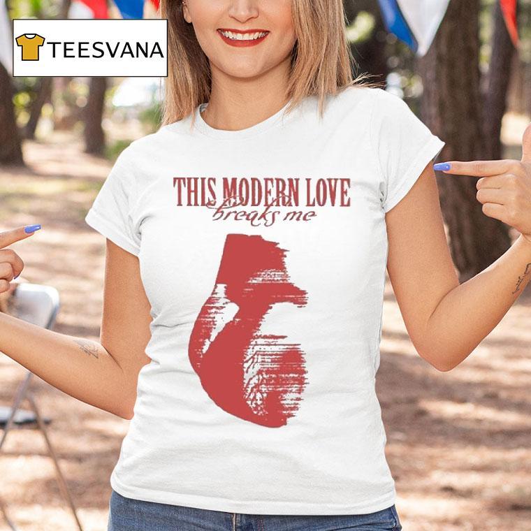 Bloc Party This Modern Love Breaks Me Shirt