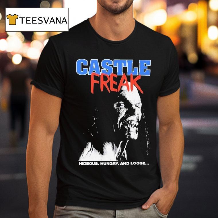 Castle Freak Hideous Hungry And Loose Shirt