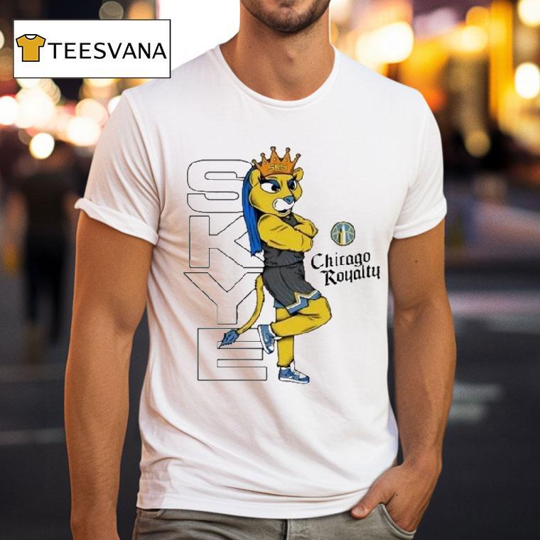 Chicago Sky Skye Royalty Chicago Mascot Shirt