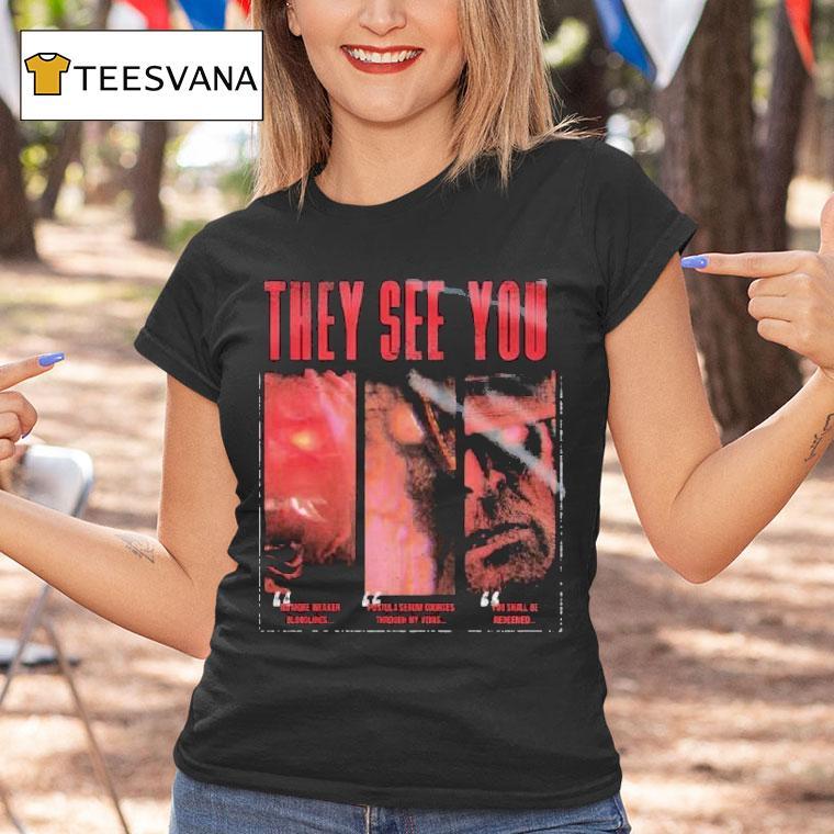 Dead By Daylight They See You Shirt