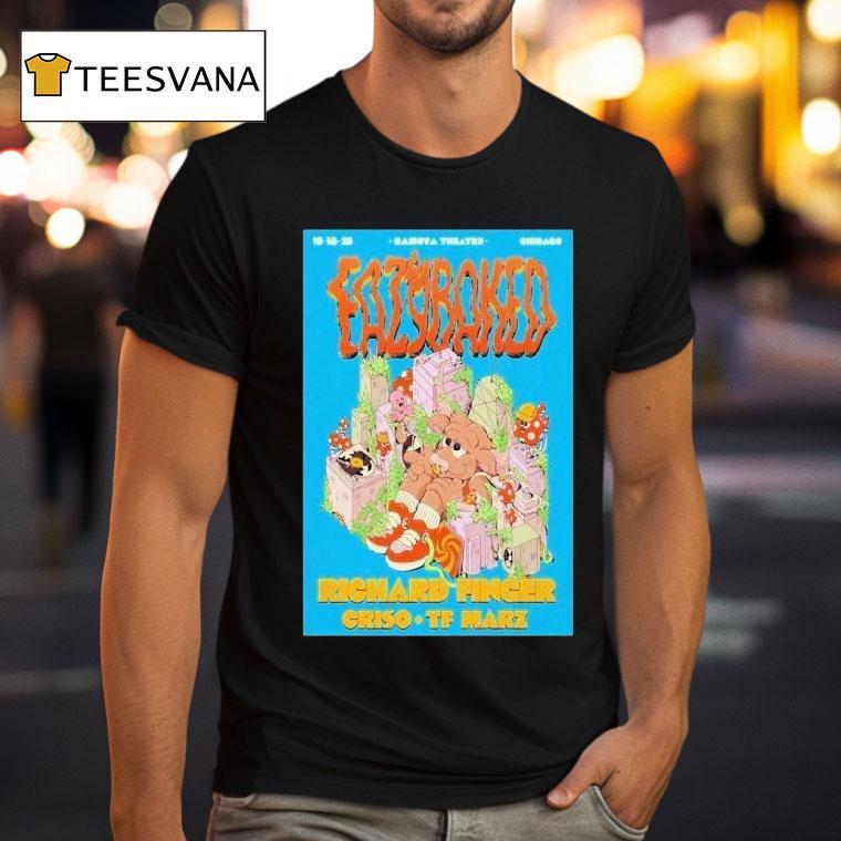 Eazy Baked Ramova Theatre In Chicago Il Oct 18 2025 Shirt