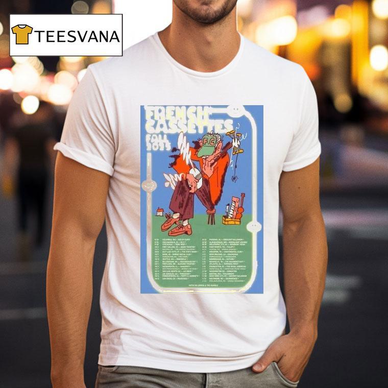 French Cassettes Fall Tour 2025 Dates Shirt
