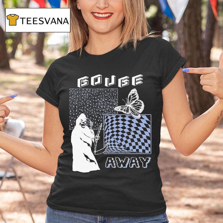 Gouge Away Butterfly Reaper Shirt