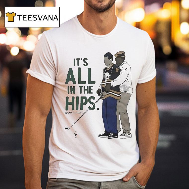 Happy Gilmore It’s All In The Hips Golf Shirt