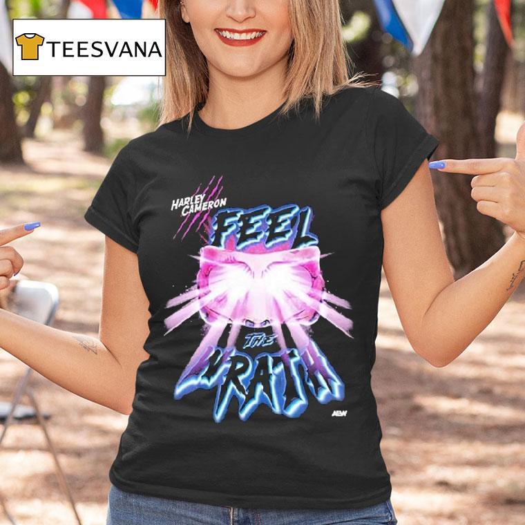 Harley Cameron Feel The Return Of The Wrath Shirt