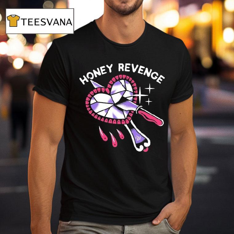 Honey Revenge Mirror Shirt
