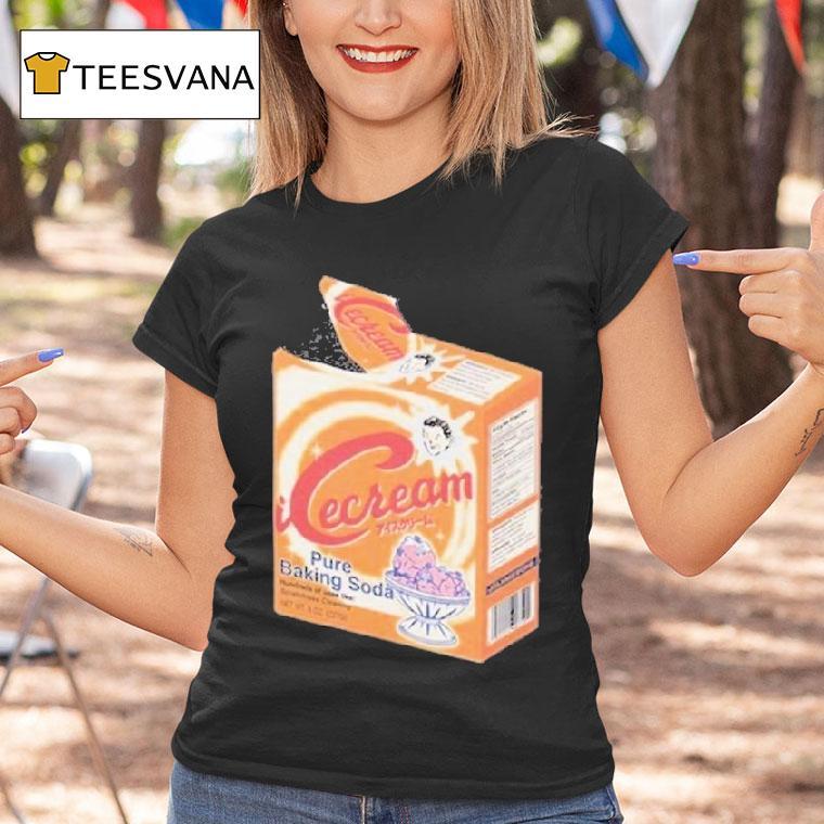 Icecream Pure Baking Soda Shirt
