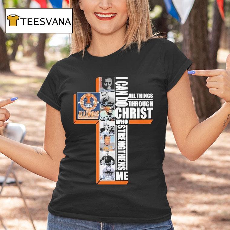 Illinois Fighting Illini 1890 2025 135th I Can Do All Things Through Christ Who Strengthens Me Signatures Shirt
