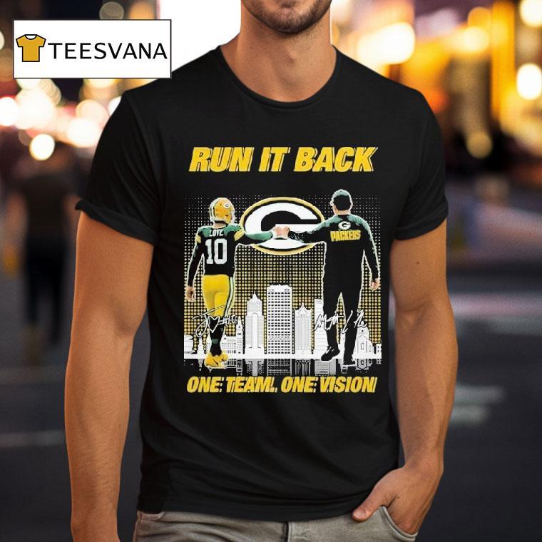 Jordan Love And Matt Lafleur Green Bay Packers Run It Back One Team One Vision Signatures Shirt