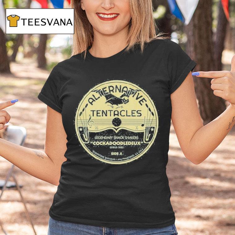 Legendary Shack Shakers Alternative Tentacles Cockadoodledeux Shirt
