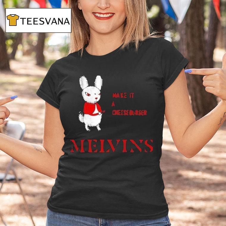 Melvins Everybody Loves Sausages Make It A Cheeseburger Shirt