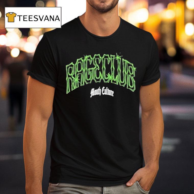 Mouth Culture Rageclub Shirt