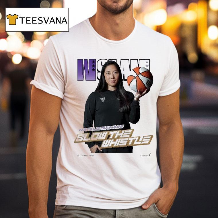 Natalie Nakase Wslam Blow The Whistle Golden State Valkyries Shirt
