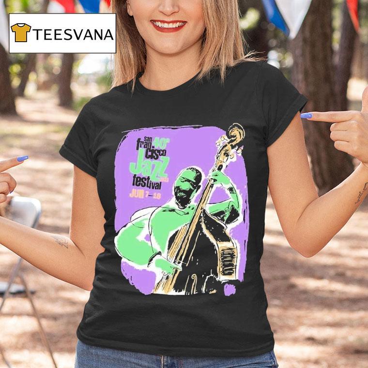 San Francisco Jazz Festival 40th 2023 Shirt